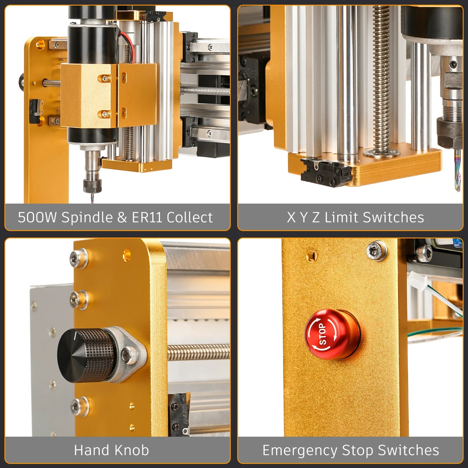Close-up of a 500W spindle and ER11 collet in an orange CNC machine with aluminum rails.','Section showing X, Y, Z limit switches on an aluminium extrusion frame.','Hand knob on a gold panel for manual adjustment.','Emergency stop button on a gold control panel.